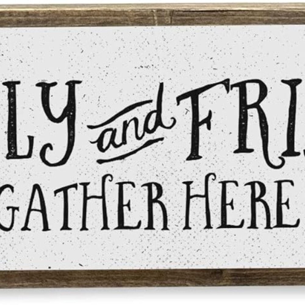Kitchen Wood Signs Medium - Wood And Metal, Family And Friends Gather Here